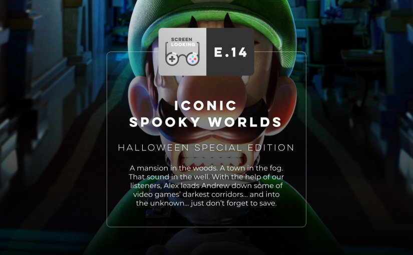 E.14 – Iconic Spooky Worlds: Halloween Special Edition